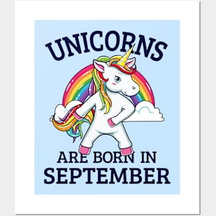 Unicorn Are Born In September Posters and Art